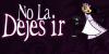 No la dejes ir...-animacin despedidas de solteros